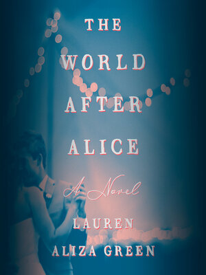 cover image of The World After Alice